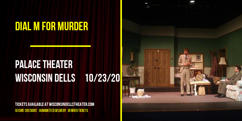 Dial M For Murder at Palace Theater tickets Dial M For Murder at Palace Theater