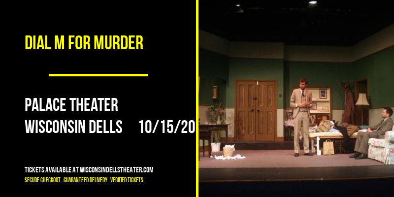 Dial M For Murder at Palace Theater tickets Dial M For Murder at Palace Theater
